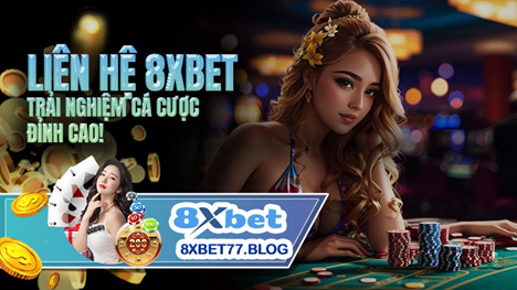 Hướng dẫn liên hệ dịch vụ chăm sóc khách hàng 8xbet